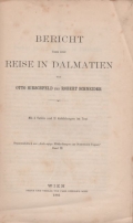 Hirschfeld Otto / Schneider Robert: Bericht über eine Reise in Dalmatien